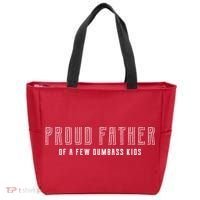 Proud Father Of A Few Dumbass Kids Tote Bag thumb 0