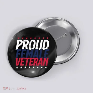 Proud Female Veteran Button