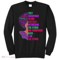 Proud Inspiring Black Woman I Am The Storm Sweatshirt thumb 0