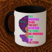 Proud Inspiring Black Woman I Am The Storm Coffee Mug thumb 2
