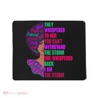 Proud Inspiring Black Woman I Am The Storm Mousepad thumb 0
