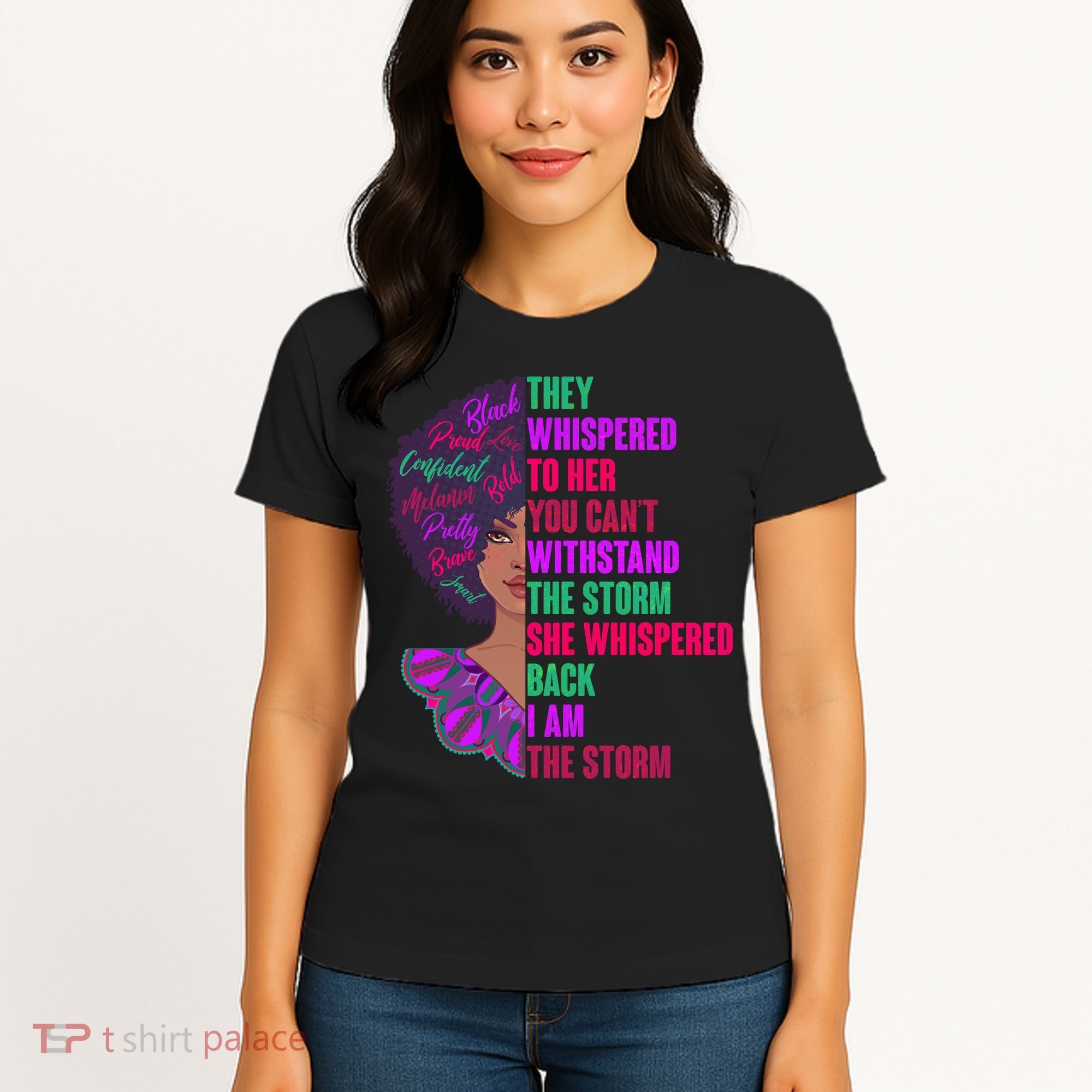 Proud Inspiring Black Woman I Am The Storm Women's T-Shirt