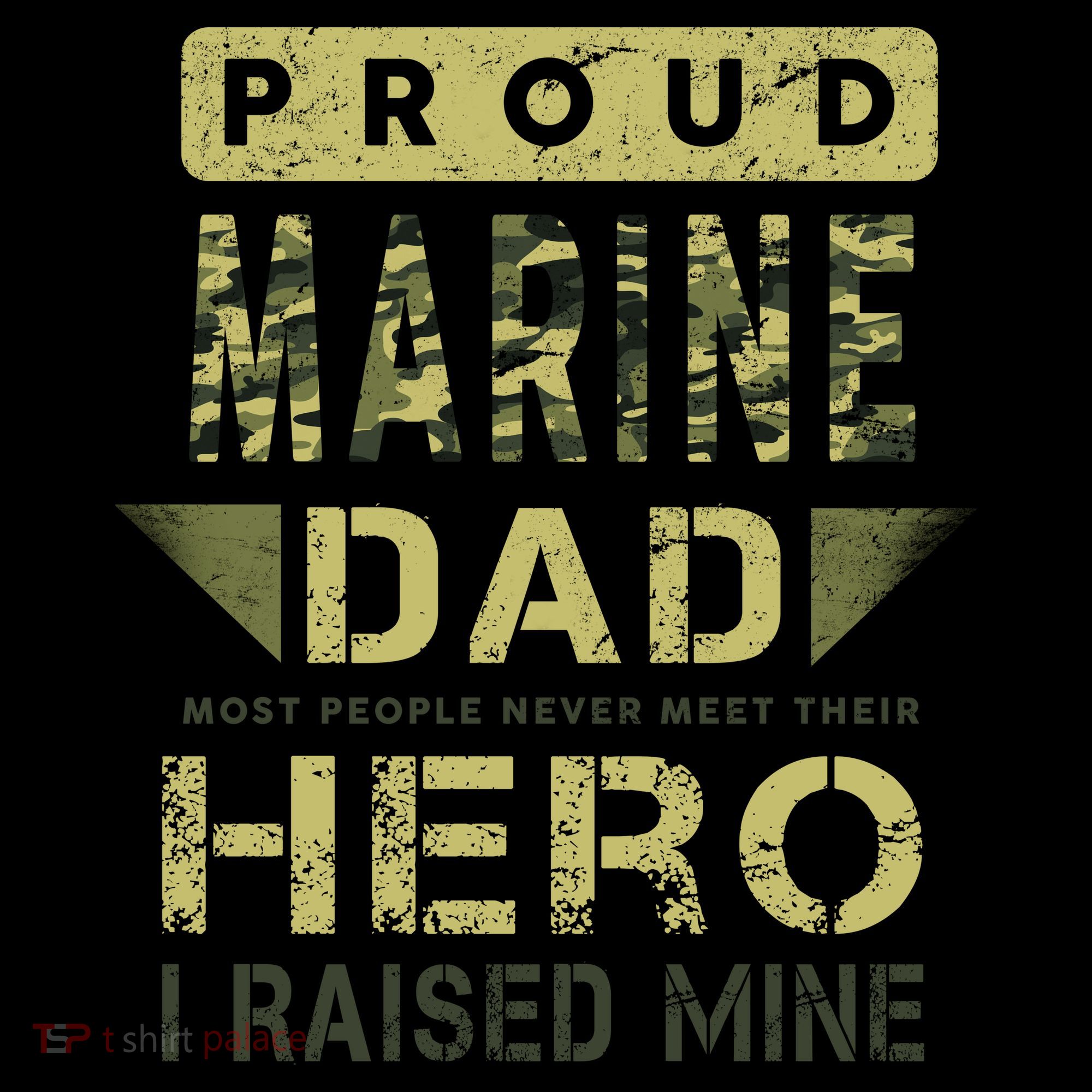 Proud Marine Dad Most People Never Meet Their Hero I Raised Mine Coffee Mug