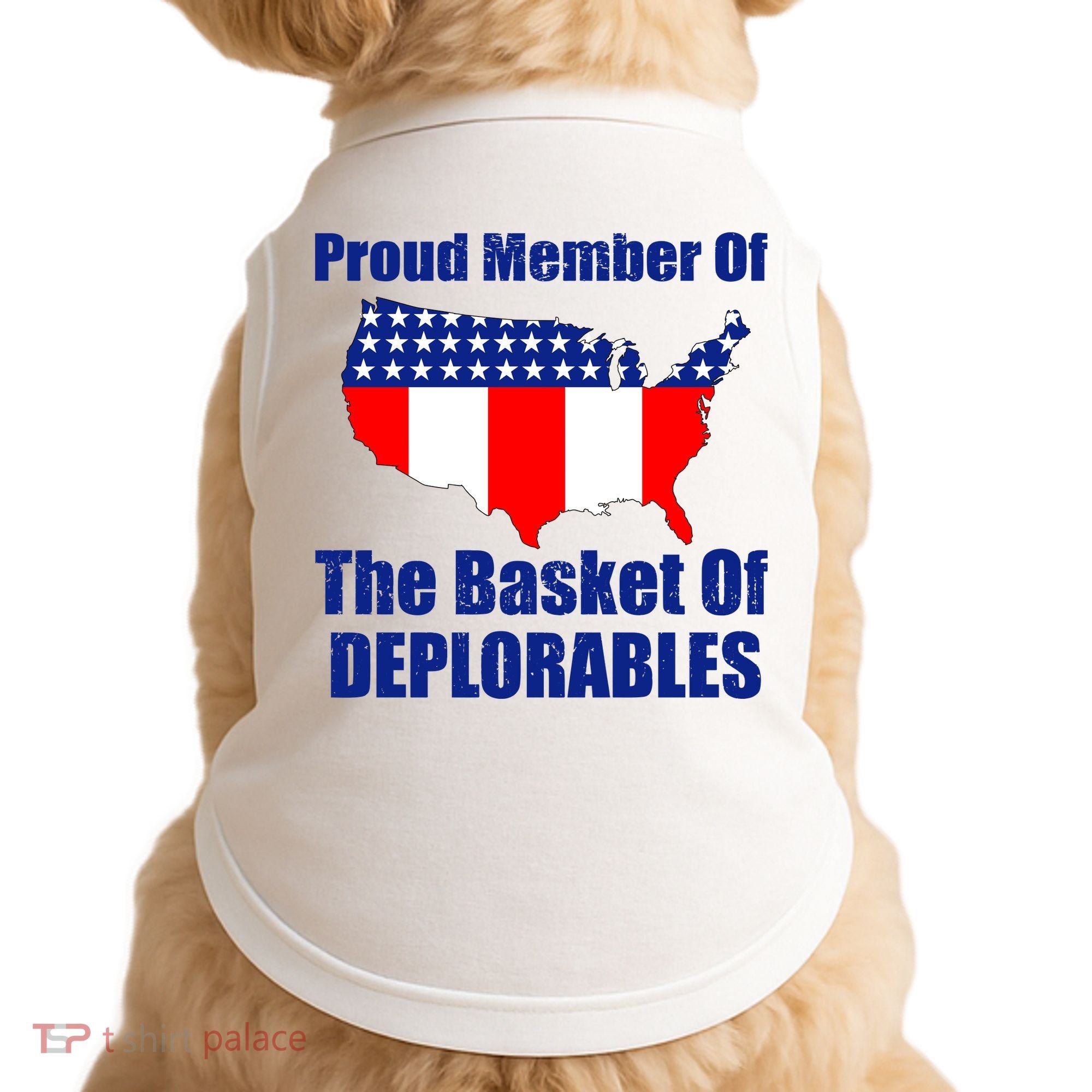 Proud Member Of The Basket Of Deplorables Doggie Tank