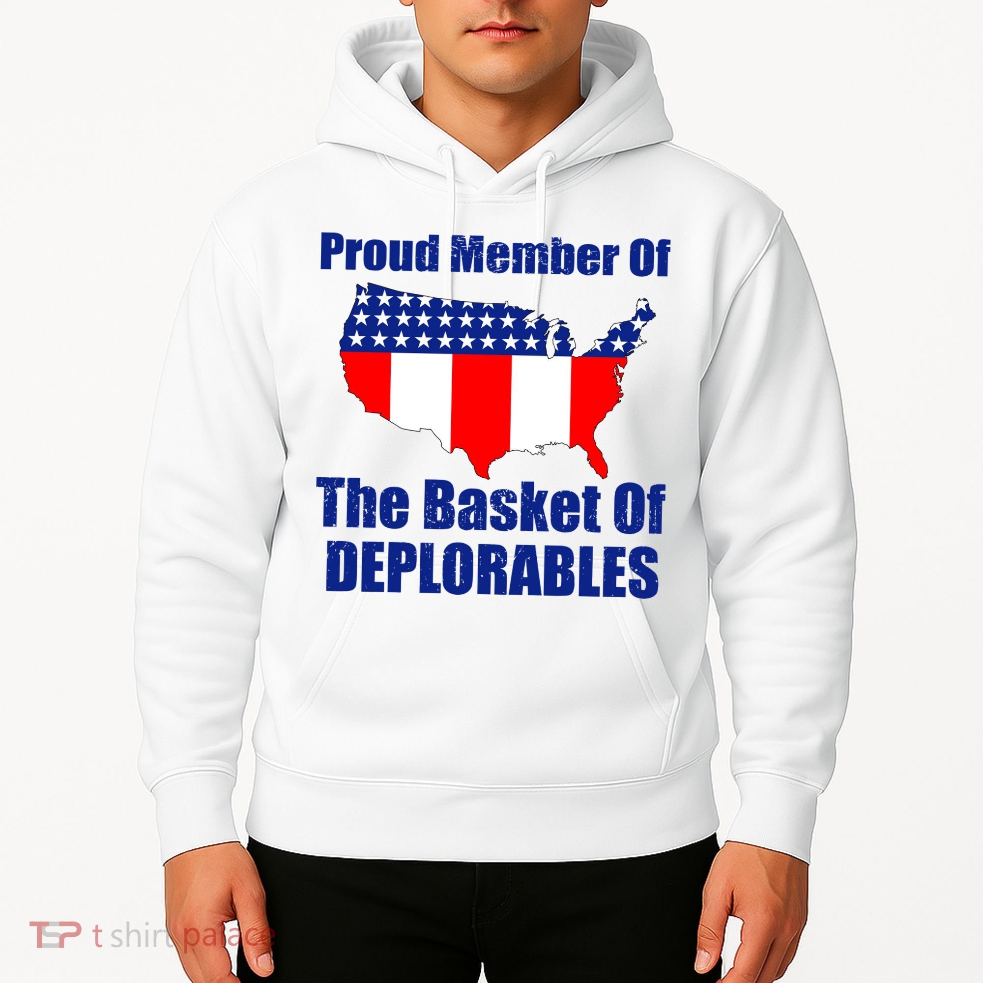 Proud Member Of The Basket Of Deplorables Hoodie