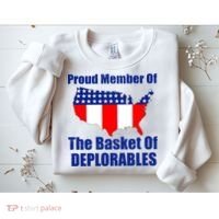Proud Member Of The Basket Of Deplorables Sweatshirt thumb 2