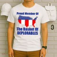 Proud Member Of The Basket Of Deplorables T-Shirt thumb 6
