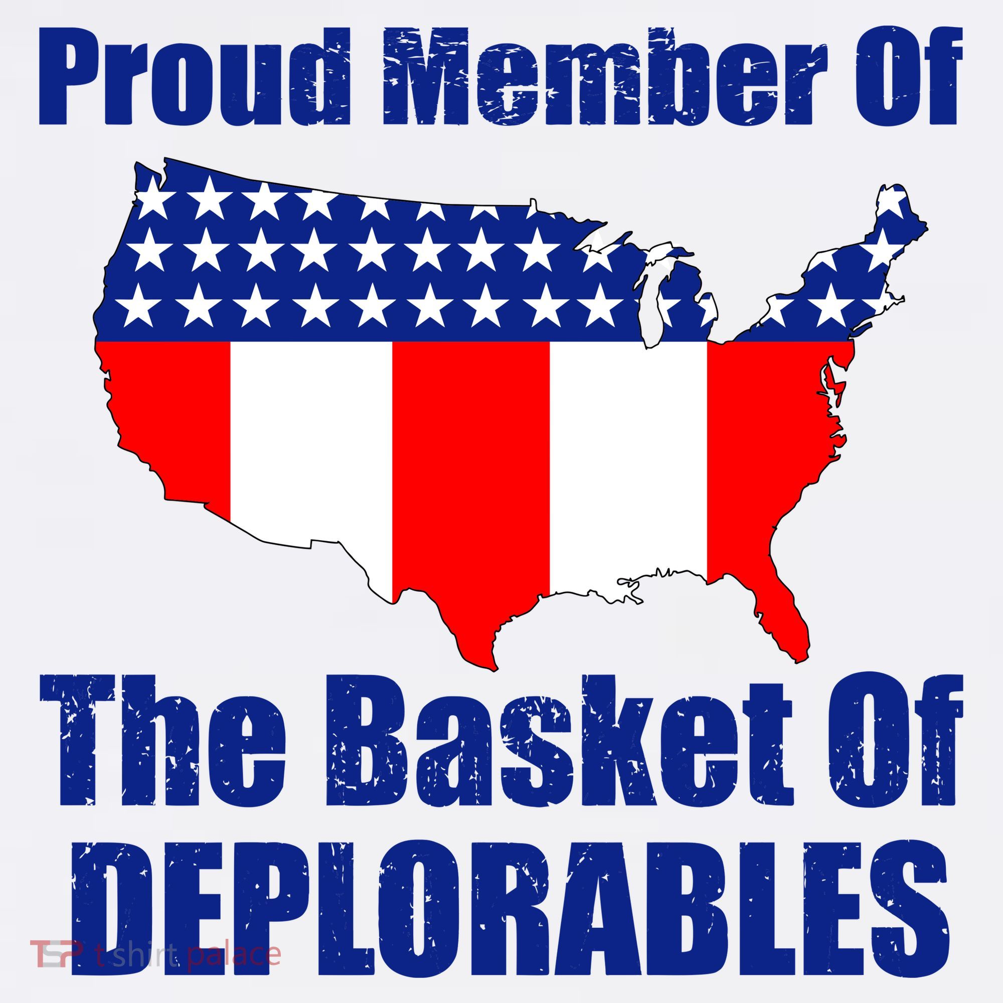 Proud Member Of The Basket Of Deplorables T-Shirt