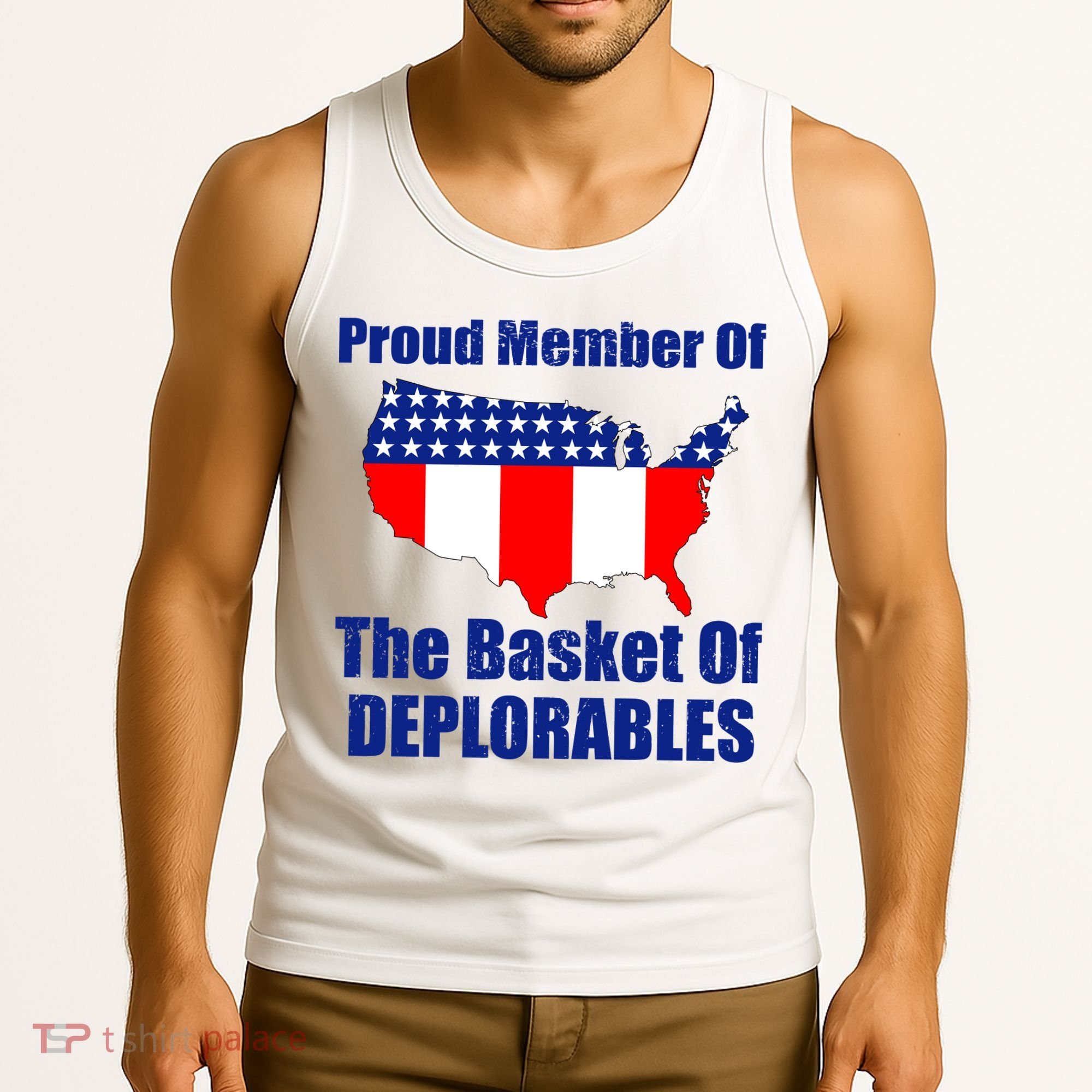 Proud Member Of The Basket Of Deplorables Tank Top
