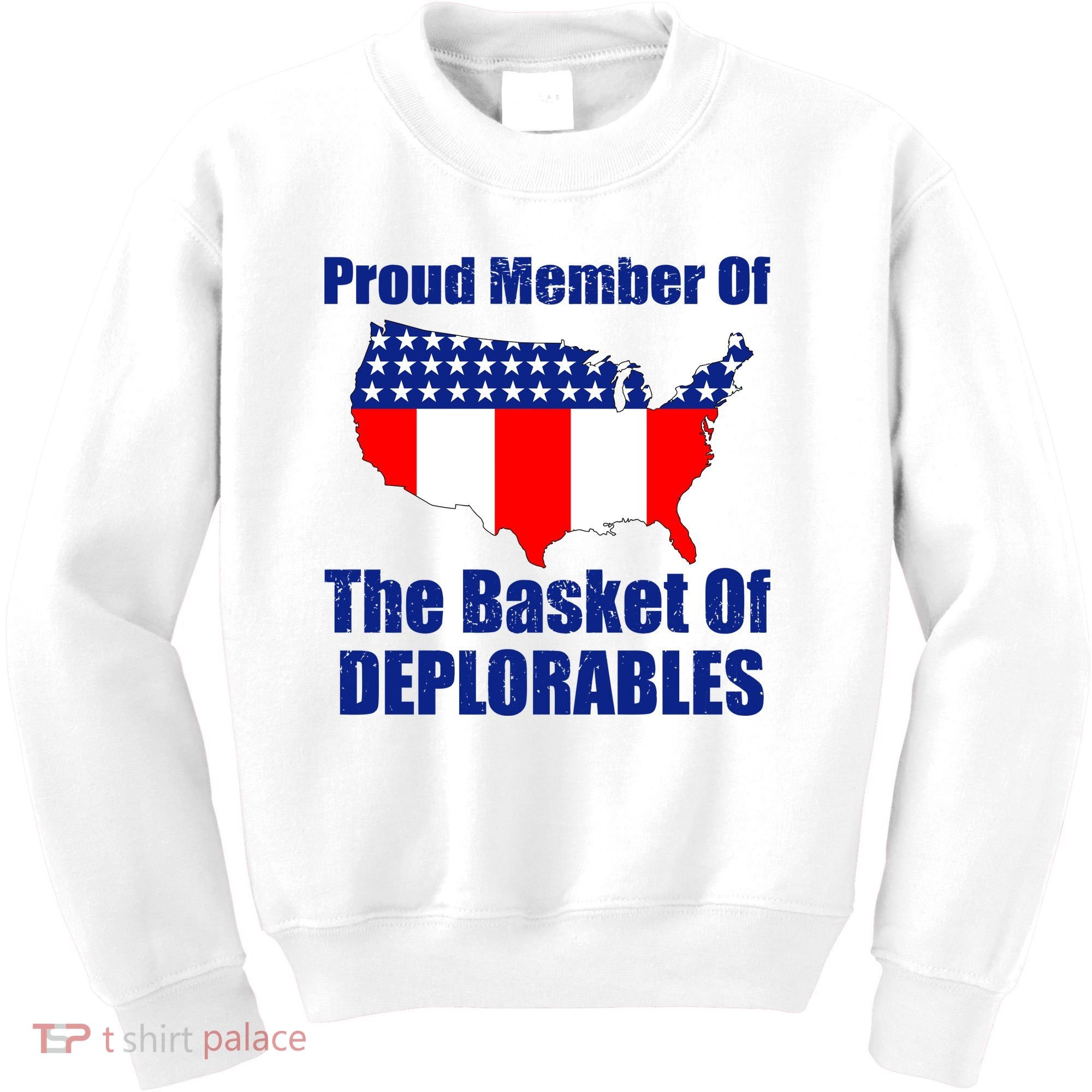 Proud Member Of The Basket Of Deplorables Kids Sweatshirt