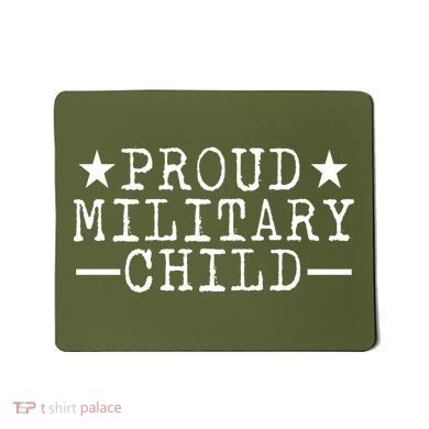 Proud Military Child Mousepad