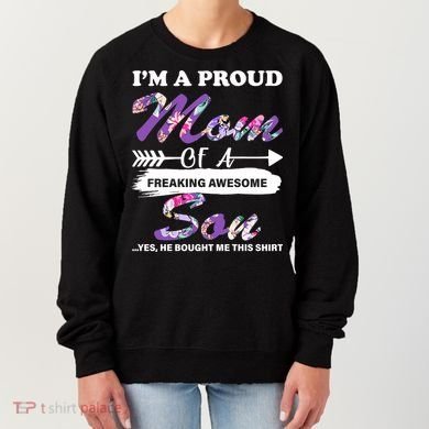 Proud Mom Of A Freaking Awesome Son Women's Sweatshirt