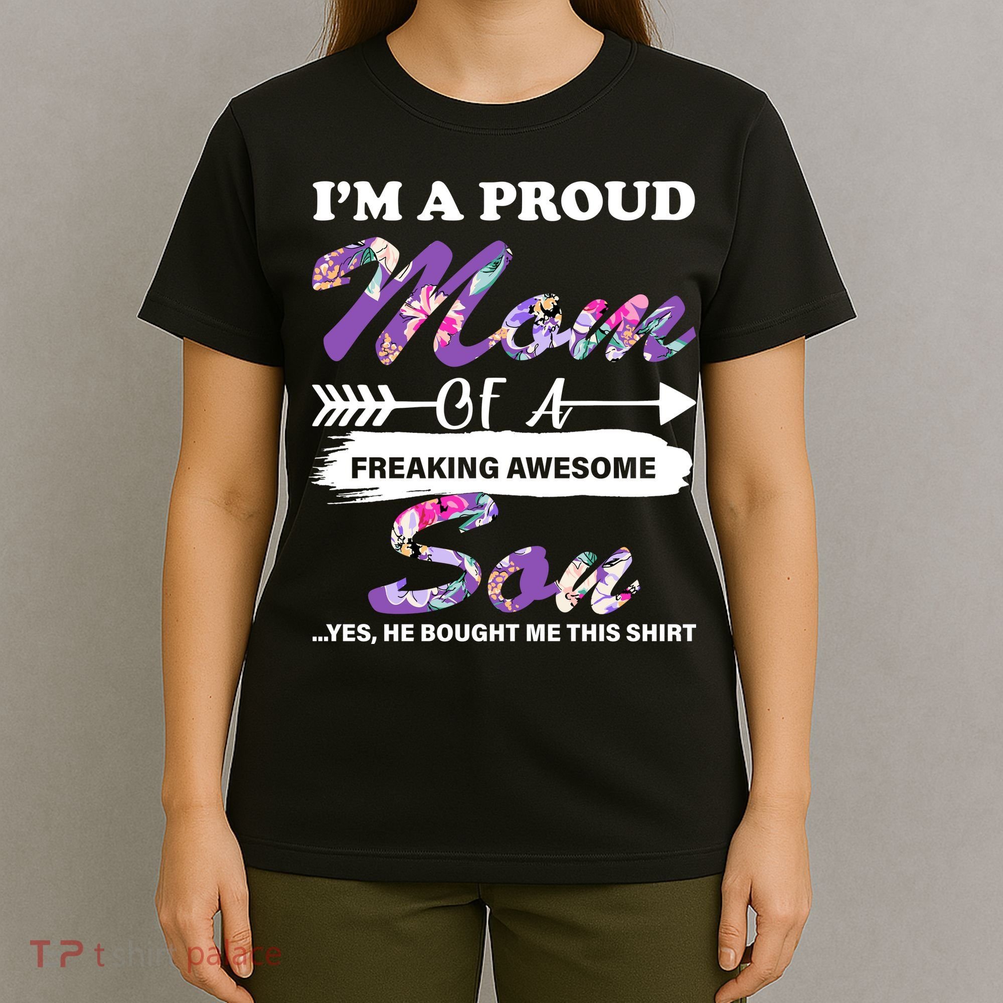 Proud Mom Of A Freaking Awesome Son T-Shirt
