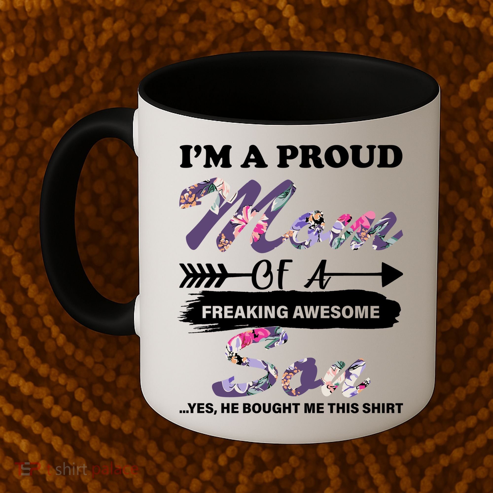 Proud Mom Of A Freaking Awesome Son Coffee Mug