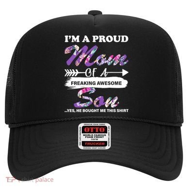Proud Mom Of A Freaking Awesome Son Hat