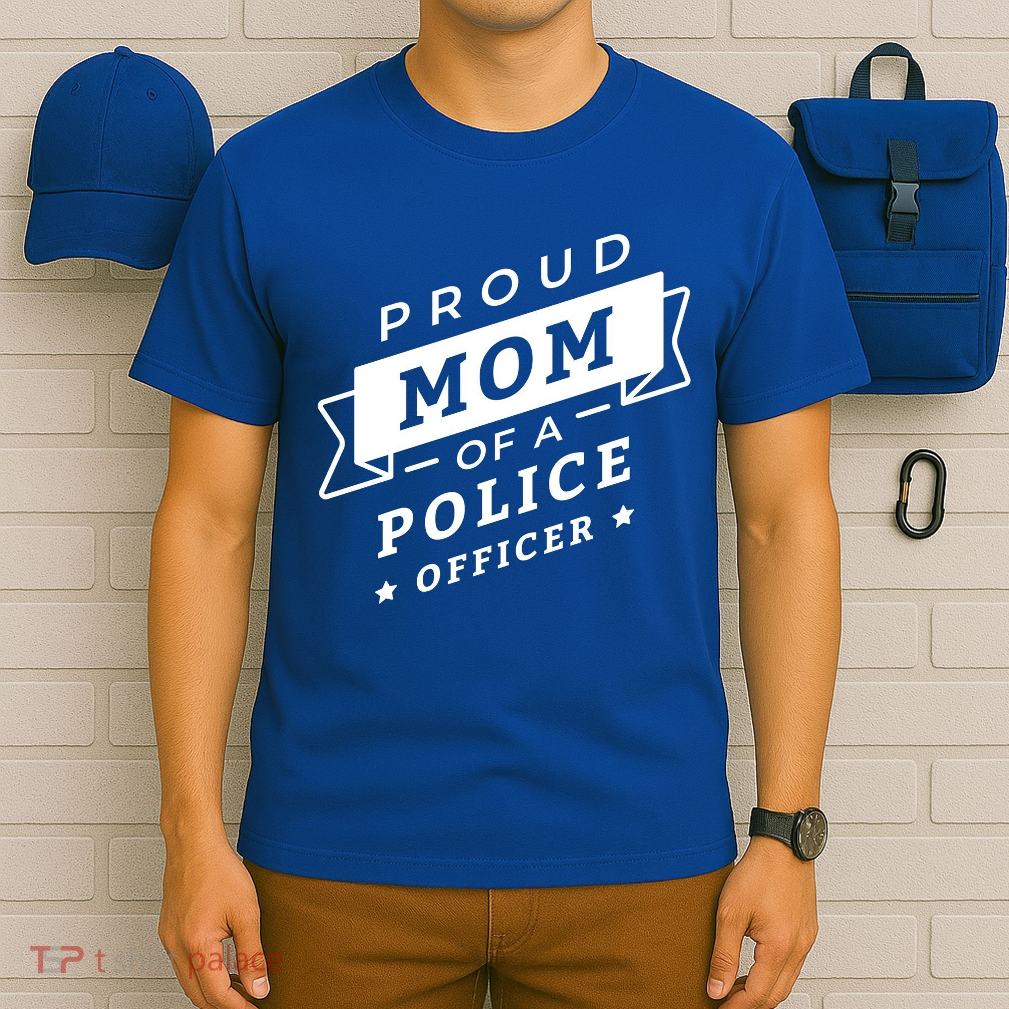 Proud Mom Of A Police Officer T-Shirt