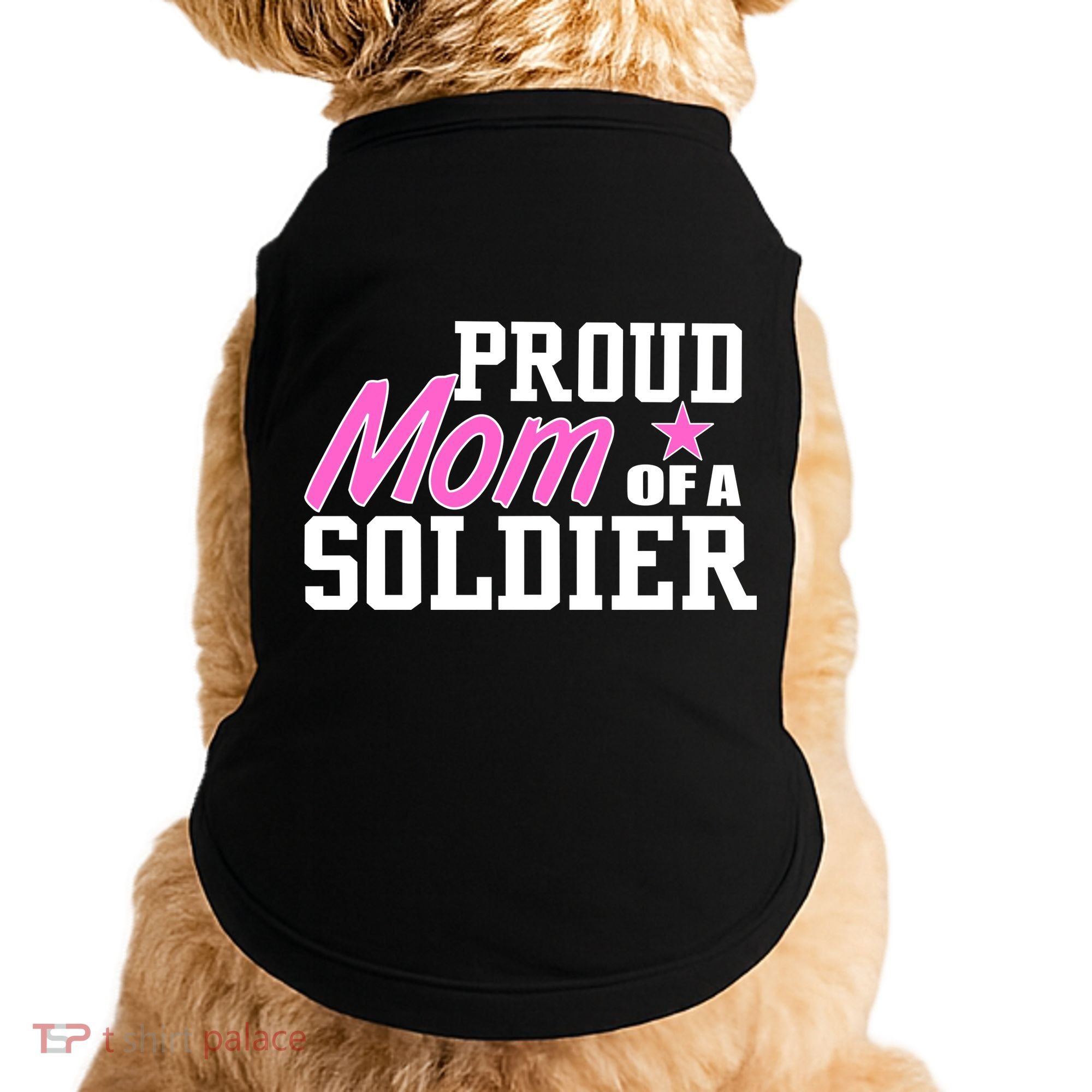 Proud Mom of A Soldier Doggie Tank