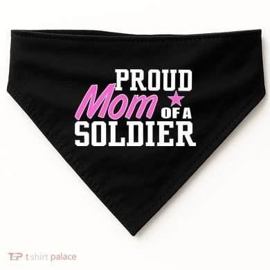 Proud Mom of A Soldier USA-Made Doggie Bandana