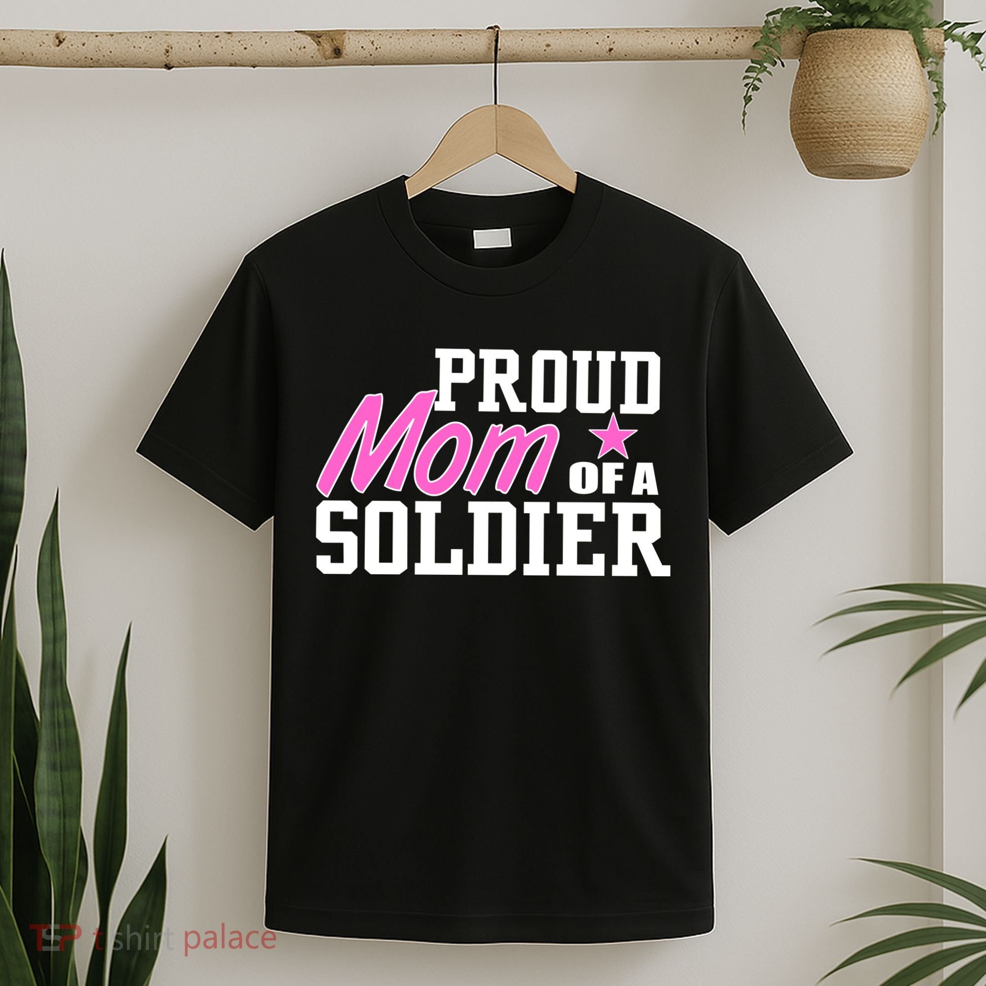 Proud Mom of A Soldier T-Shirt