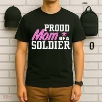 Proud Mom of A Soldier T-Shirt thumb 6