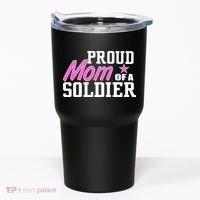 Proud Mom of A Soldier Tumbler thumb 0