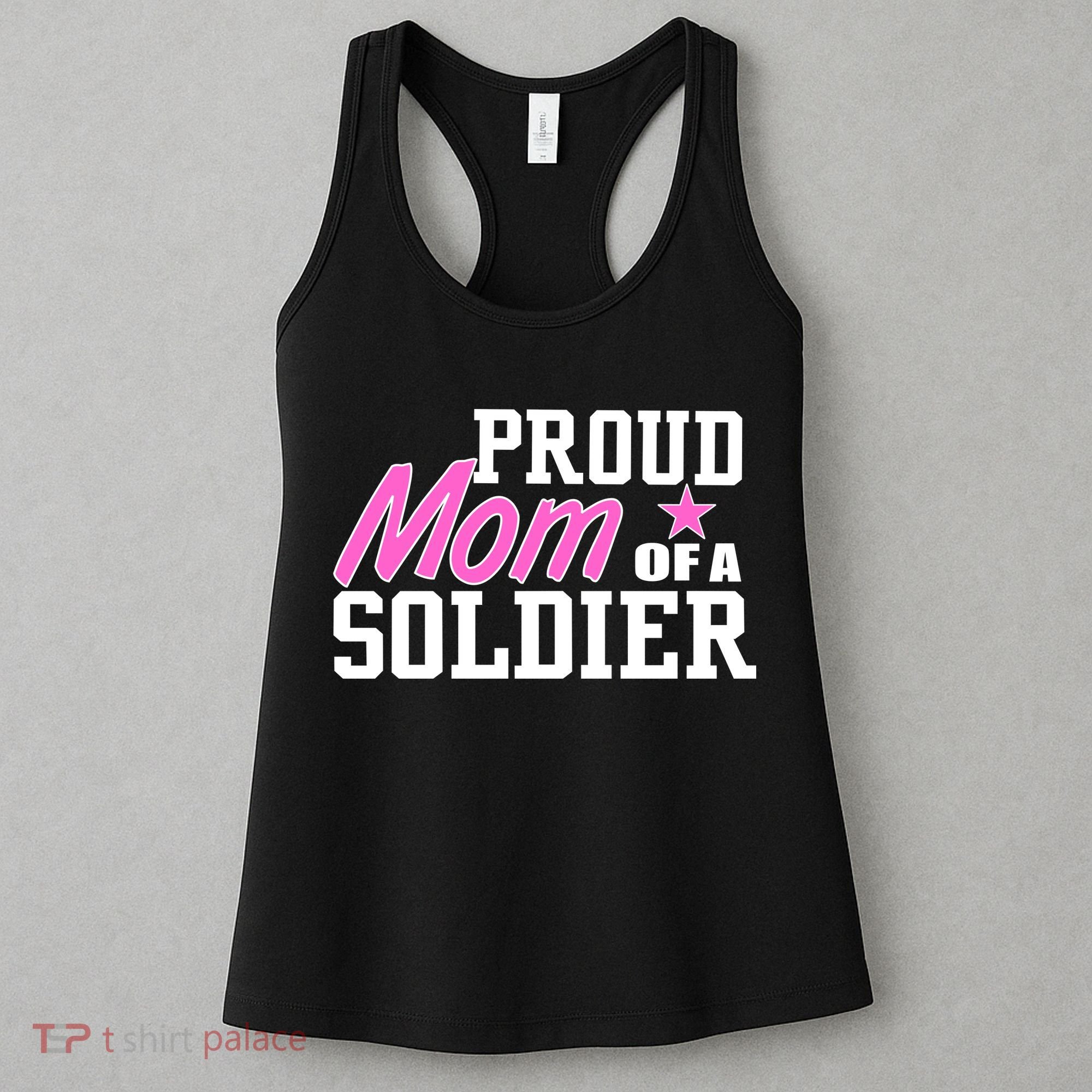 Proud Mom of A Soldier Women's Tank Top