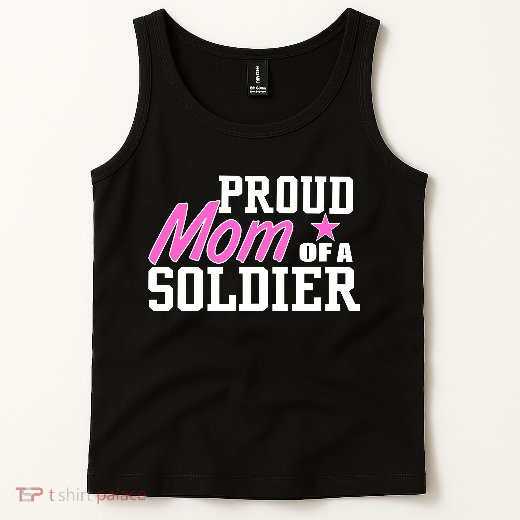 Proud Mom of A Soldier Tank Top