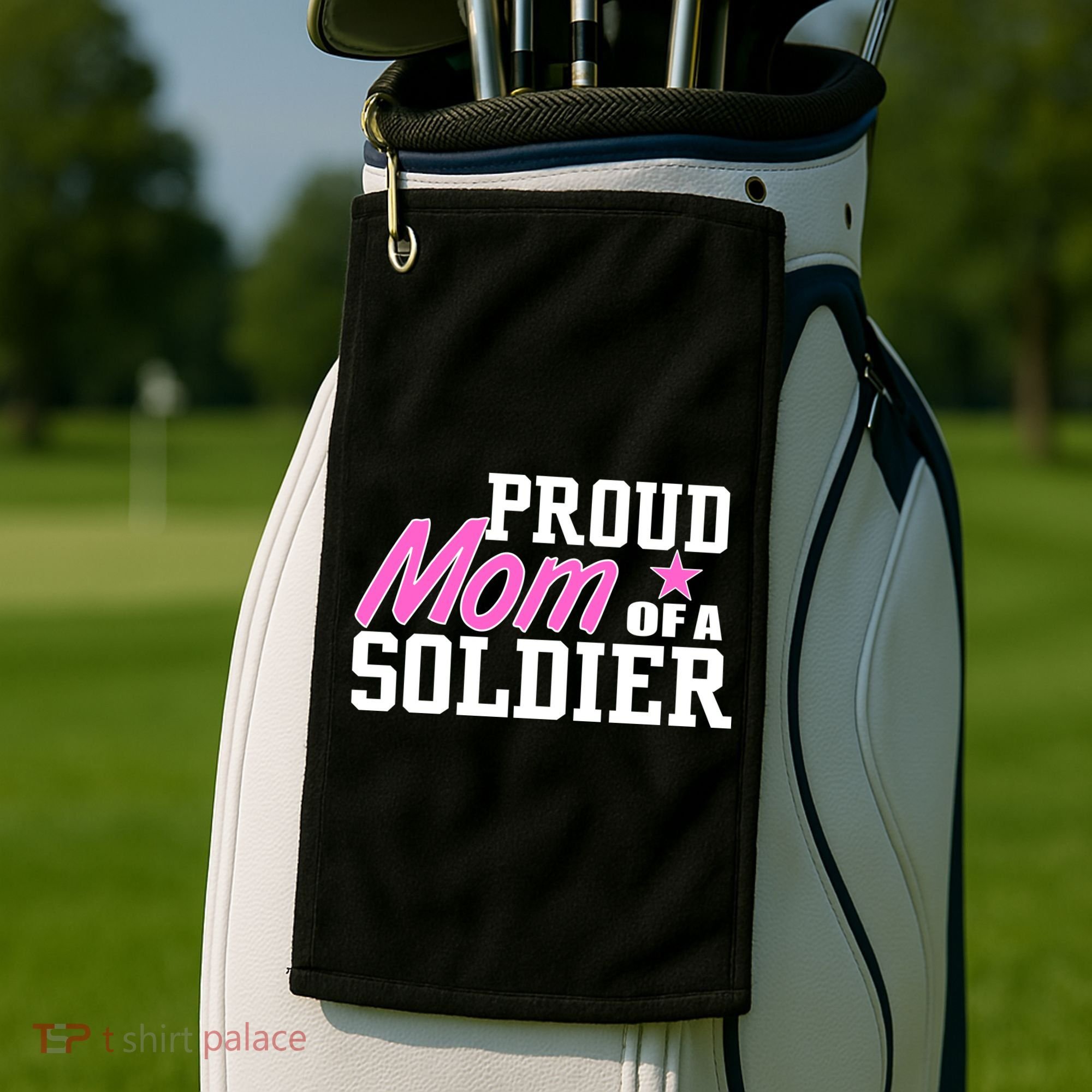 Proud Mom of A Soldier Golf Towel