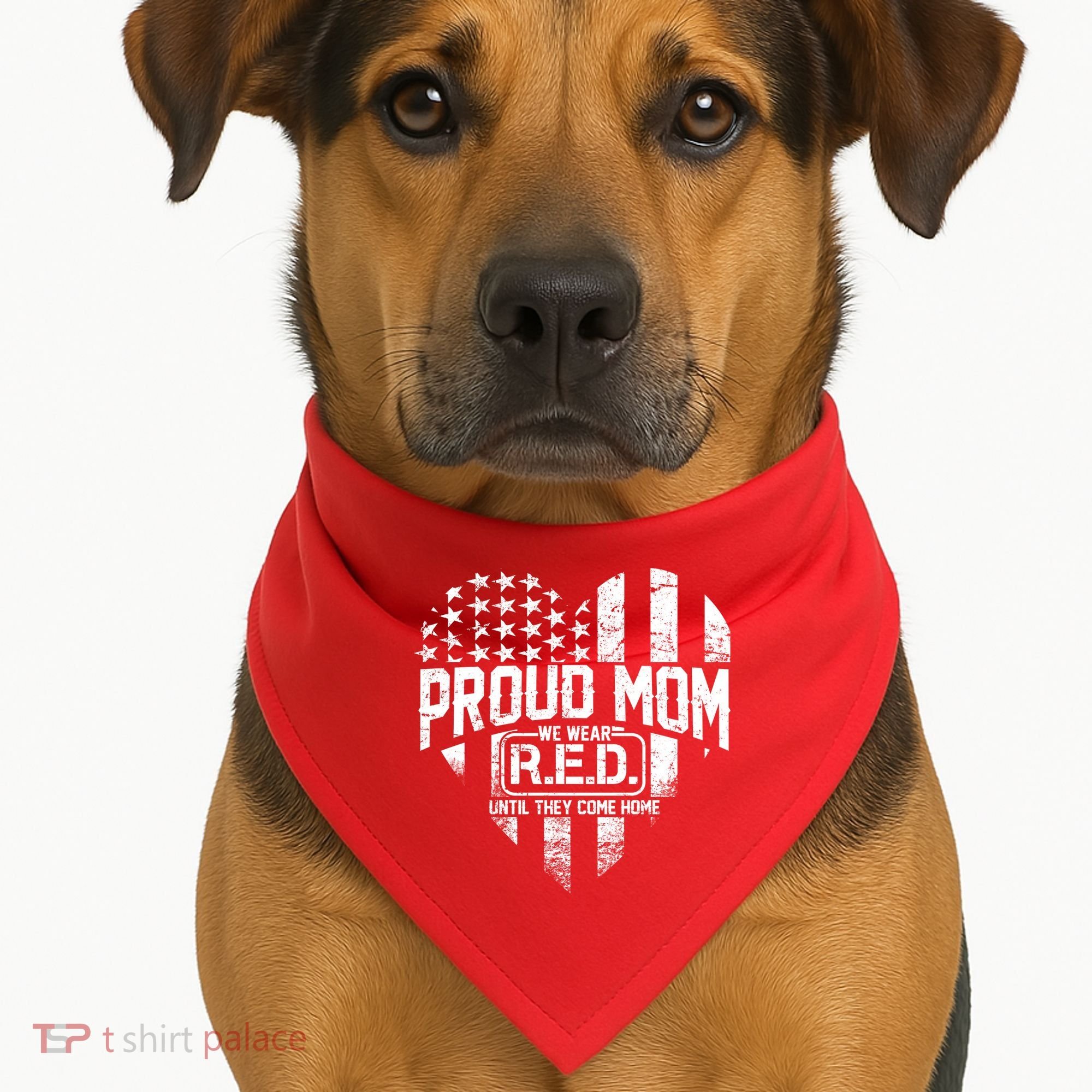 Proud Mom We Wear RED Until They Come Home USA-Made Doggie Bandana