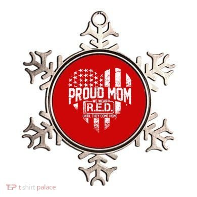 Proud Mom We Wear RED Until They Come Home Ornament