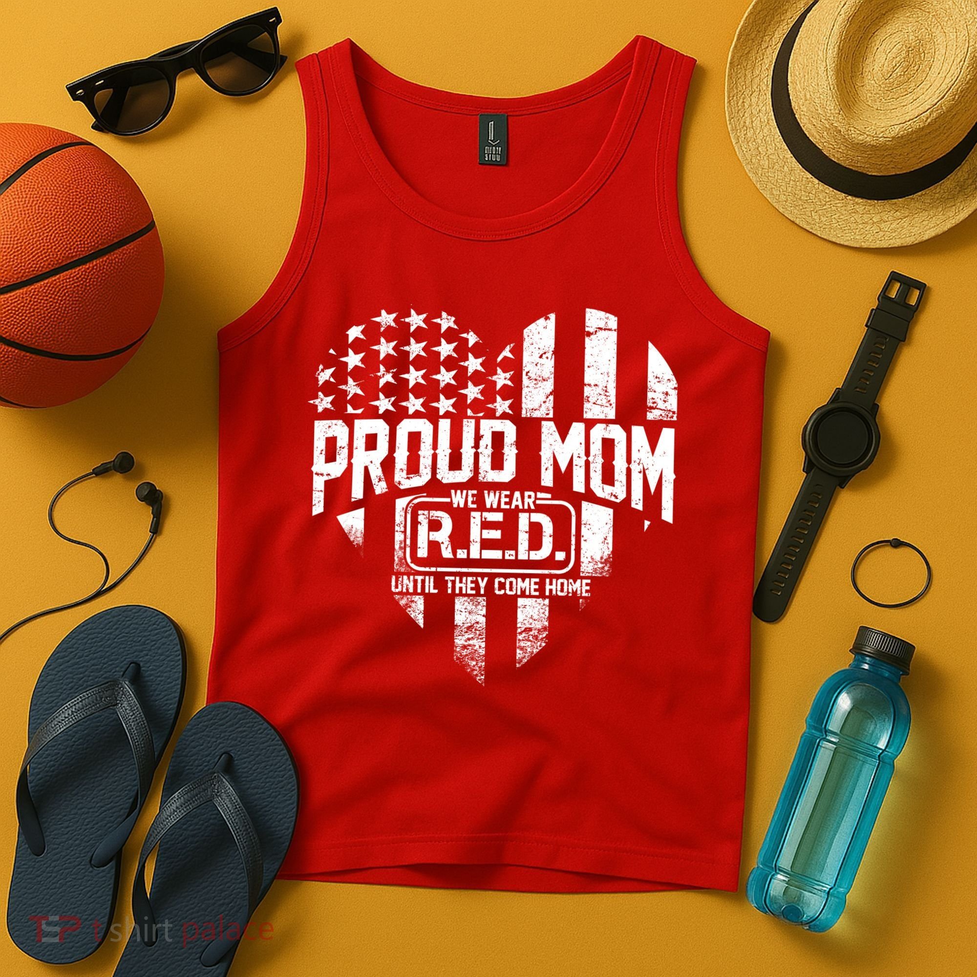 Proud Mom We Wear RED Until They Come Home Tank Top