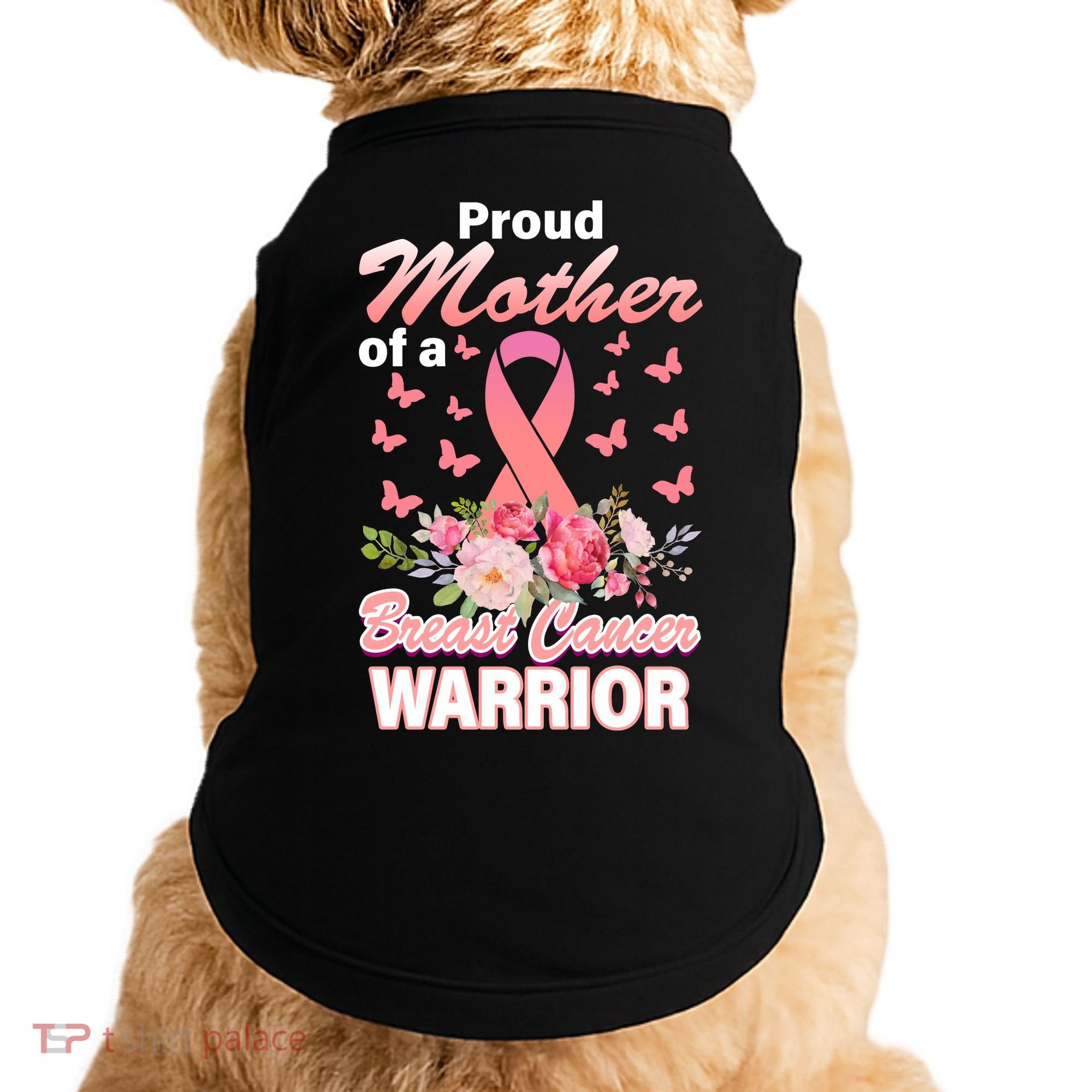 Proud Mother Of A Breast Cancer Warrior Doggie Tank