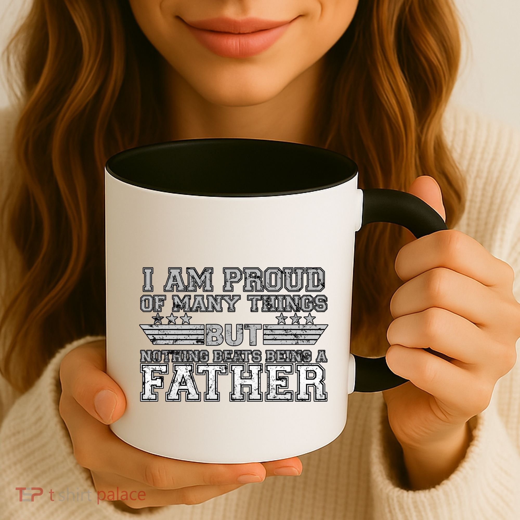 Proud Of Many Things Nothing Beats Being A Father Coffee Mug