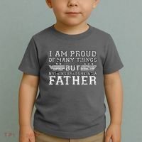 Proud Of Many Things Nothing Beats Being A Father Toddler T-Shirt thumb 2