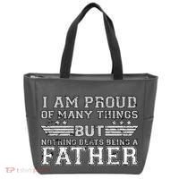 Proud Of Many Things Nothing Beats Being A Father Tote Bag thumb 0