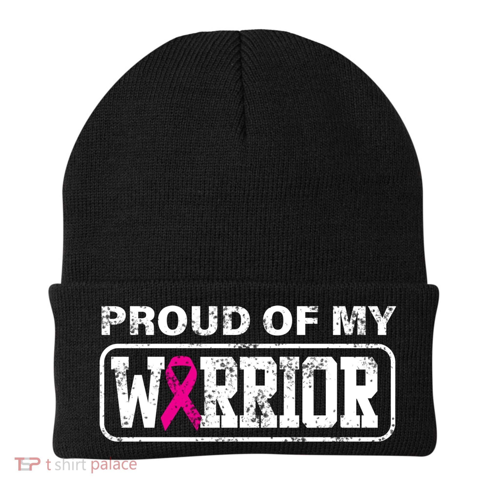 Proud Of My Warrior Breast Cancer Beanie