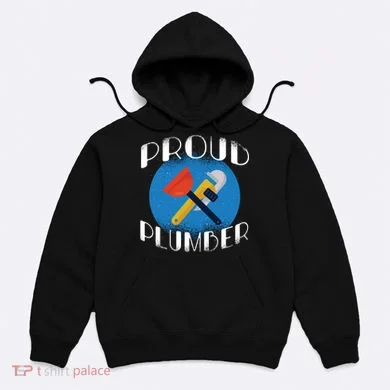 Proud Plumber Hoodie