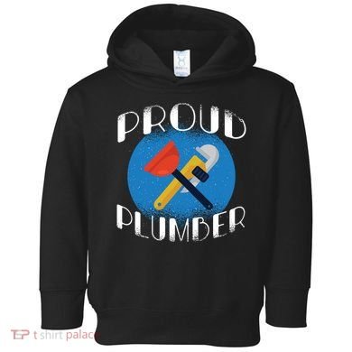Proud Plumber Toddler Hoodie