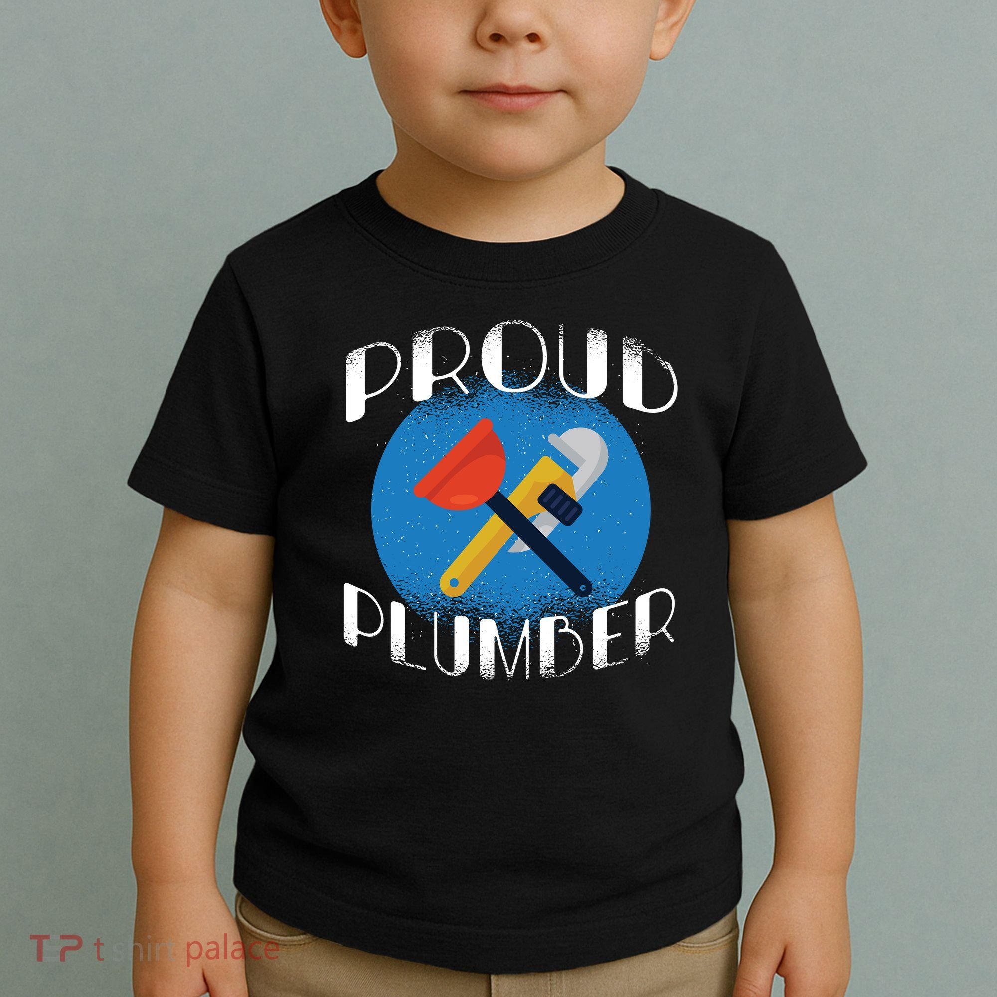 Proud Plumber Toddler T-Shirt