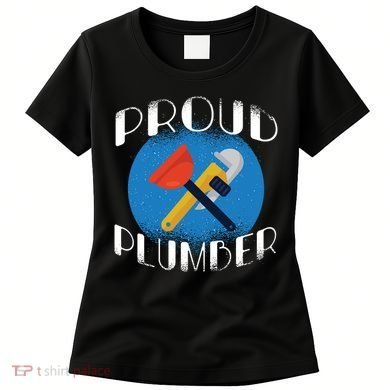Proud Plumber Women's T-Shirt