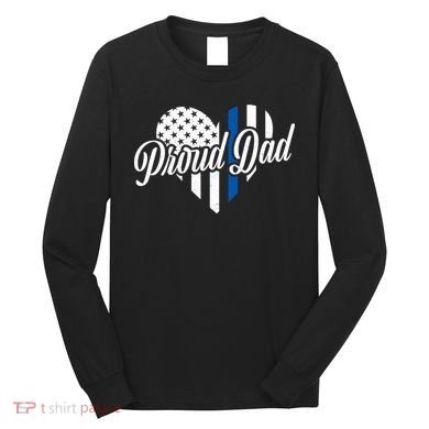 Proud Police Dad Blue Thin Line Long Sleeve Shirt