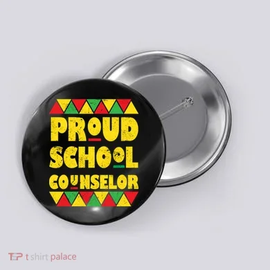 Proud School Counselor Button