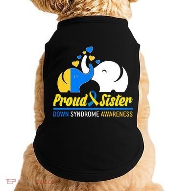 Proud Sister Down Syndrome Awareness Elephants Doggie Tank