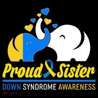 Proud Sister Down Syndrome Awareness Elephants Button thumb 1
