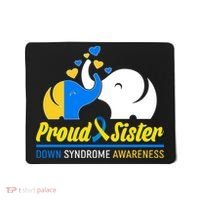 Proud Sister Down Syndrome Awareness Elephants Mousepad thumb 0