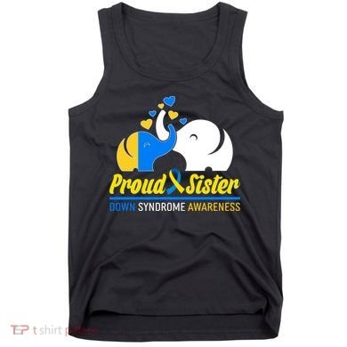 Proud Sister Down Syndrome Awareness Elephants Tank Top