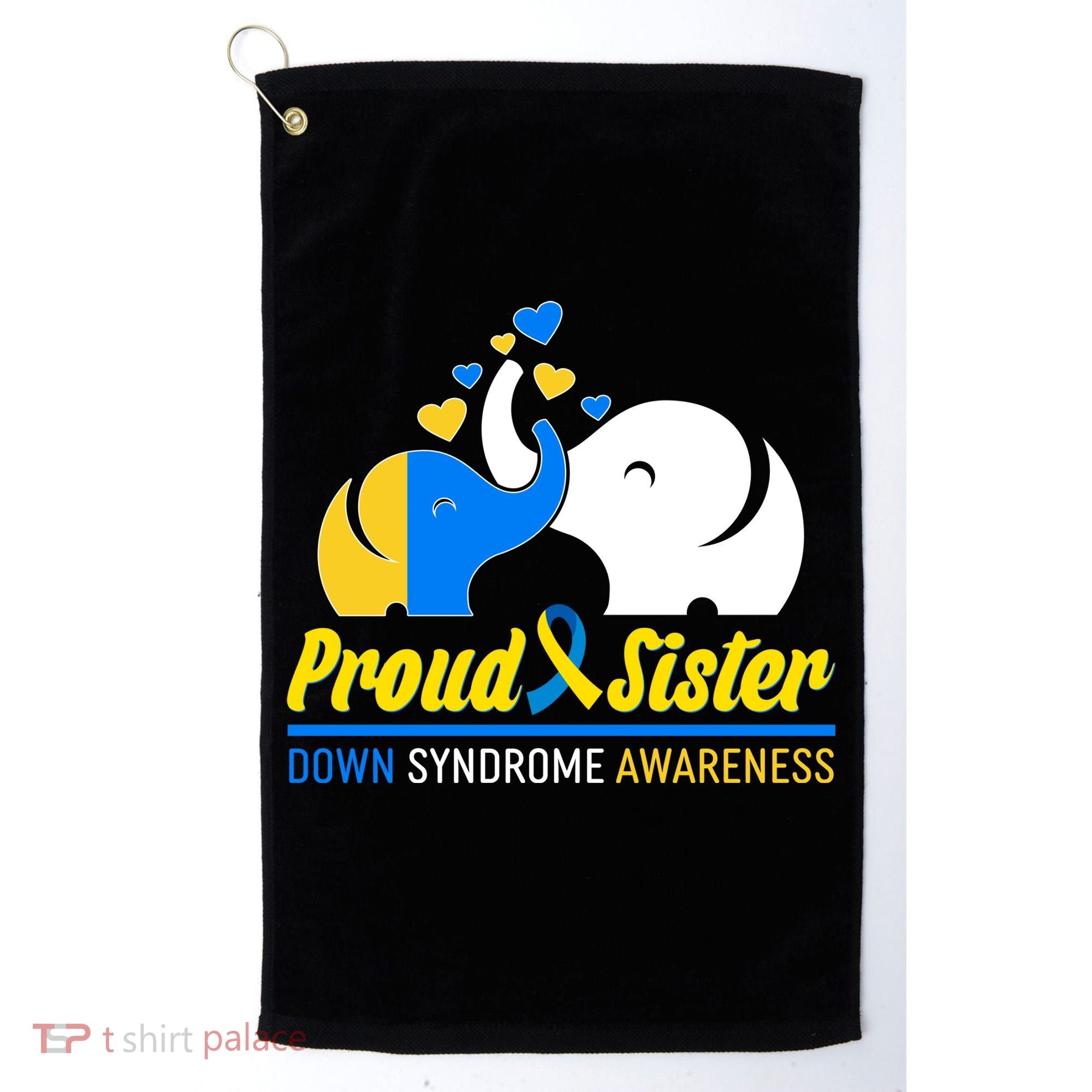 Proud Sister Down Syndrome Awareness Elephants Golf Towel