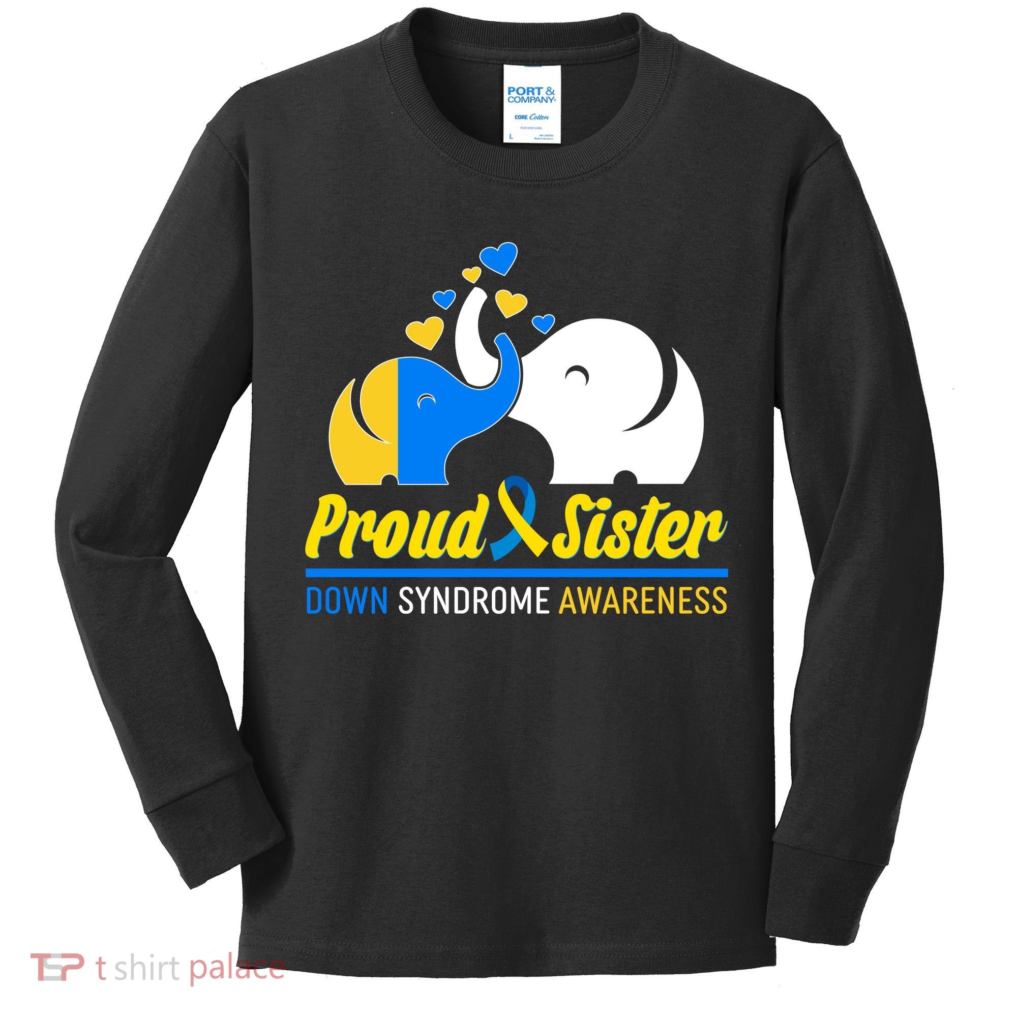 Proud Sister Down Syndrome Awareness Elephants Kids Long Sleeve Shirt