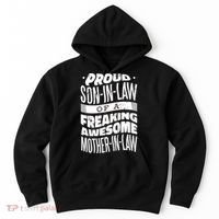Proud Son-In-Law Of A Freaking Awesome Mother In Law Hoodie thumb 0