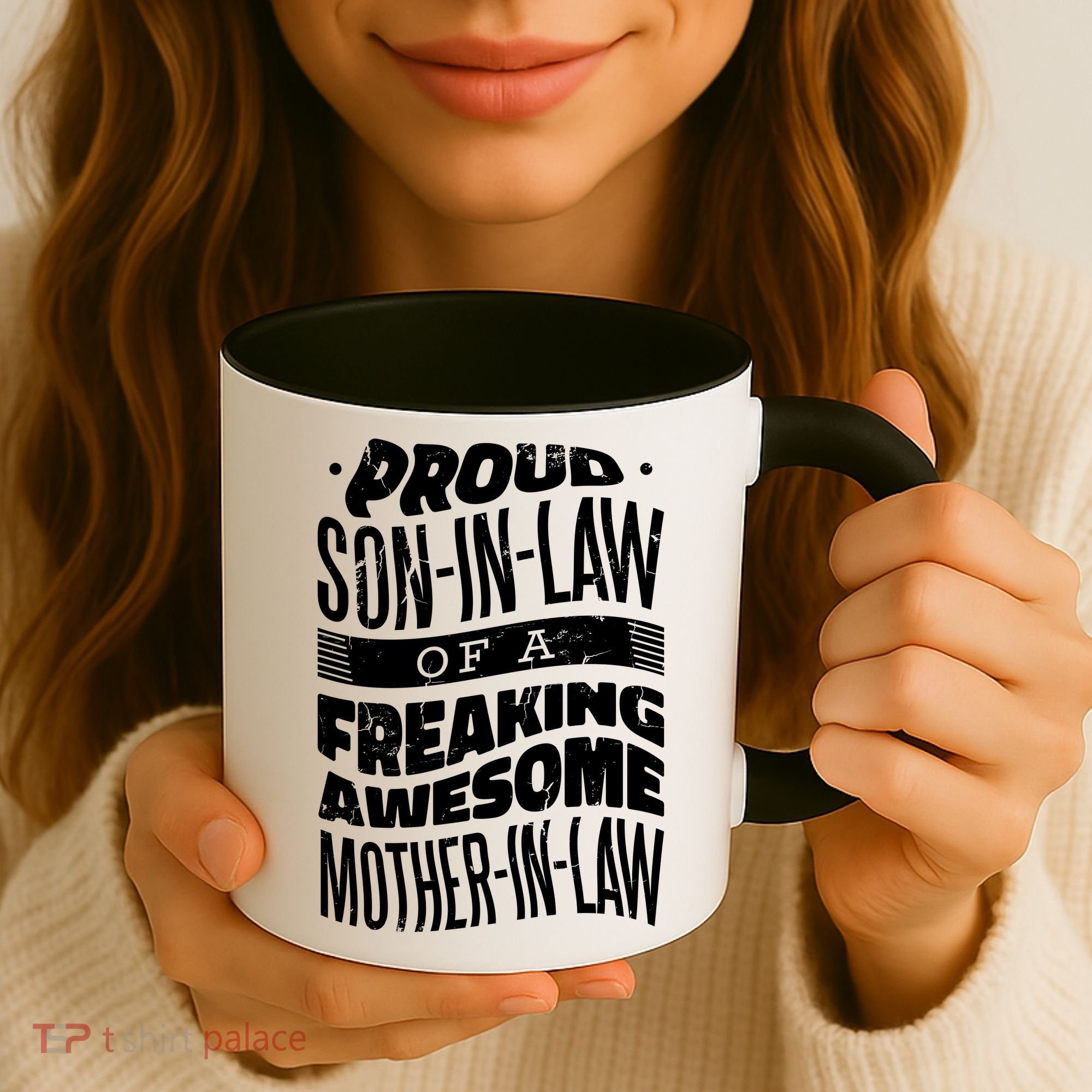 Proud Son-In-Law Of A Freaking Awesome Mother In Law Coffee Mug